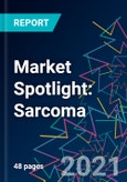 Market Spotlight: Sarcoma- Product Image