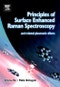 Principles of Surface-Enhanced Raman Spectroscopy. and Related Plasmonic Effects - Product Thumbnail Image