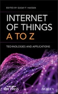 Internet of Things A to Z. Technologies and Applications. Edition No. 1- Product Image