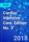 Cardiac Intensive Care. Edition No. 3 - Product Thumbnail Image