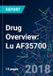 Drug Overview: Lu AF35700 - Product Thumbnail Image