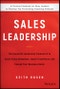 Sales Leadership. The Essential Leadership Framework to Coach Sales Champions, Inspire Excellence, and Exceed Your Business Goals. Edition No. 1 - Product Thumbnail Image