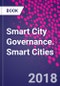 Smart City Governance. Smart Cities - Product Thumbnail Image