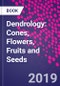 Dendrology: Cones, Flowers, Fruits and Seeds - Product Thumbnail Image