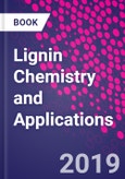 Lignin Chemistry and Applications- Product Image