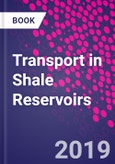 Transport in Shale Reservoirs- Product Image