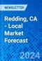Redding, CA - Local Market Forecast - Product Thumbnail Image