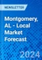 Montgomery, AL - Local Market Forecast - Product Thumbnail Image