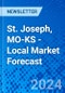 St. Joseph, MO-KS - Local Market Forecast - Product Thumbnail Image