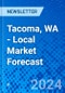 Tacoma, WA - Local Market Forecast - Product Thumbnail Image