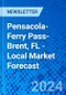 Pensacola-Ferry Pass-Brent, FL - Local Market Forecast - Product Thumbnail Image