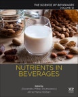 Nutrients in Beverages. Volume 12: The Science of Beverages- Product Image