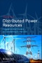 Distributed Power Resources. Operation and Control of Connecting to the Grid - Product Thumbnail Image