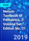 Nelson Textbook of Pediatrics, 2-Volume Set. Edition No. 21 - Product Thumbnail Image