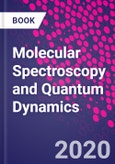 Molecular Spectroscopy and Quantum Dynamics- Product Image