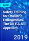 Safety Training for Obstetric Emergencies. The OB F.A.S.T Approach - Product Image