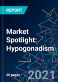 Market Spotlight: Hypogonadism- Product Image