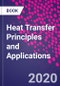 Heat Transfer Principles and Applications - Product Thumbnail Image