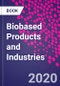 Biobased Products and Industries - Product Thumbnail Image