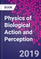 Physics of Biological Action and Perception - Product Thumbnail Image