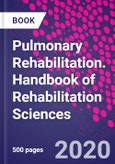 Pulmonary Rehabilitation. Handbook of Rehabilitation Sciences- Product Image