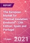 The European Market for Thermal Insulation Products - 13th Edition: Spain and Portugal - Product Thumbnail Image
