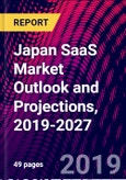 Japan SaaS Market Outlook and Projections, 2019-2027- Product Image