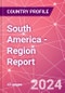 South America - Region Report - Product Thumbnail Image