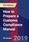 How to Prepare a Customs Compliance Manual - Product Thumbnail Image