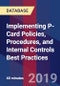 Implementing P-Card Policies, Procedures, and Internal Controls Best Practices - Product Thumbnail Image