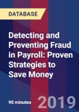Detecting and Preventing Fraud in Payroll: Proven Strategies to Save Money- Product Image