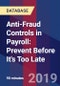 Anti-Fraud Controls in Payroll: Prevent Before It's Too Late - Product Thumbnail Image