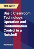 Basic Cleanroom Technology, Operation and Contamination Control in a Nutshell- Product Image