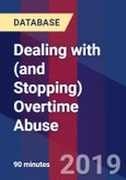 Dealing with (and Stopping) Overtime Abuse- Product Image