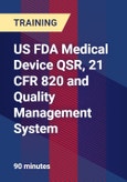US FDA Medical Device QSR, 21 CFR 820 and Quality Management System- Product Image