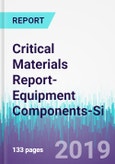 Critical Materials Report-Equipment Components-Si- Product Image