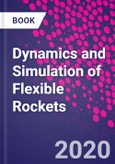 Dynamics and Simulation of Flexible Rockets- Product Image