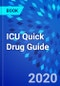 ICU Quick Drug Guide - Product Thumbnail Image