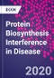 Protein Biosynthesis Interference in Disease - Product Thumbnail Image