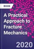 A Practical Approach to Fracture Mechanics- Product Image