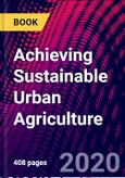 Achieving Sustainable Urban Agriculture- Product Image