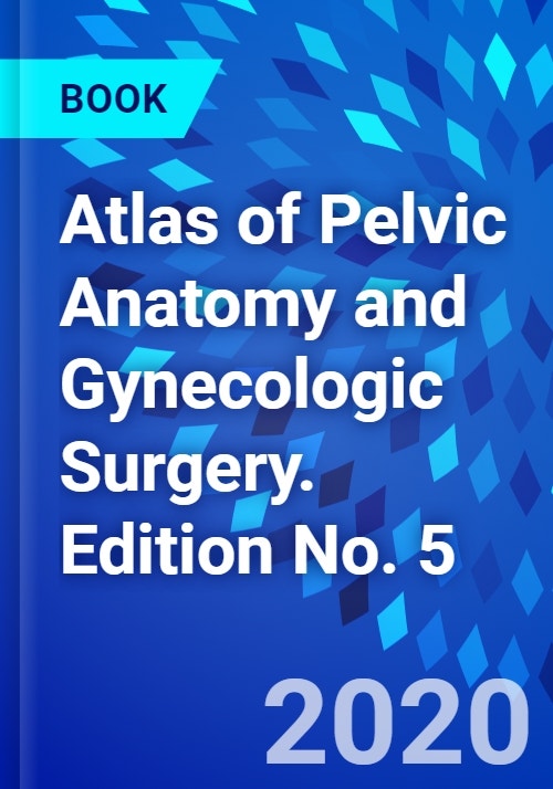 【けまで】 Atlas of Pelvic Anatomy and Gynecologic Surgery :9780721638997:心の ...