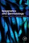 Epigenetics and Dermatology - Product Thumbnail Image
